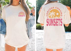 Forever Chasing Sunsets Summer T-Shirt