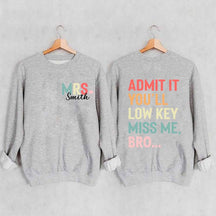 Personalized Funny Teacher Day Sweatshirt