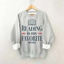 Reading Is My Favourite Sport Readers Sweatshirt