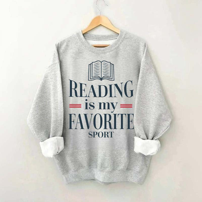 Reading Is My Favourite Sport Readers Sweatshirt