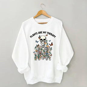 Skeleton Plants Are My Therapy Sweatshirt