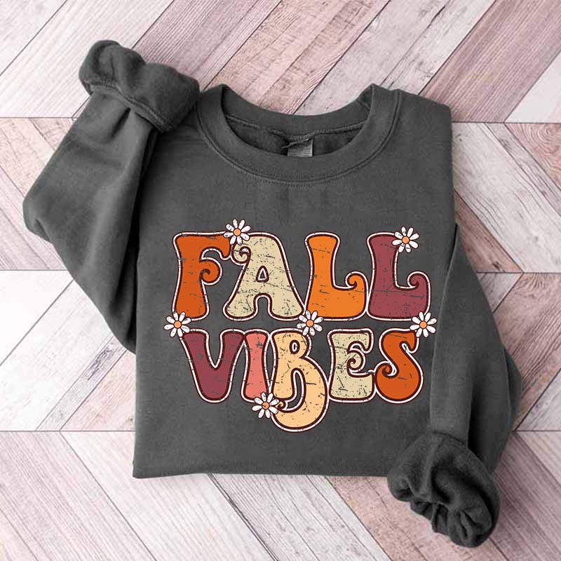 Fall Vibes Flowers Cute Sweatshirt