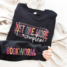Just One More Chapter Lover Sweatshirt