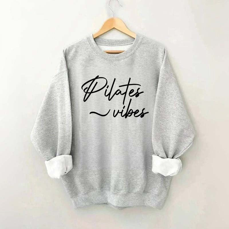 Pilates Vibes Sweatshirt