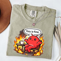 This Is Fine T-Shirt