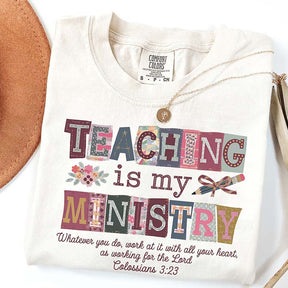 Teaching Is My Ministry T-Shirt