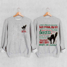 Hallelujah Holy Where's The Tylenol Sweatshirt