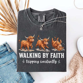 Highland Cow Walking By Faith Tripping Constantly T-Shirt