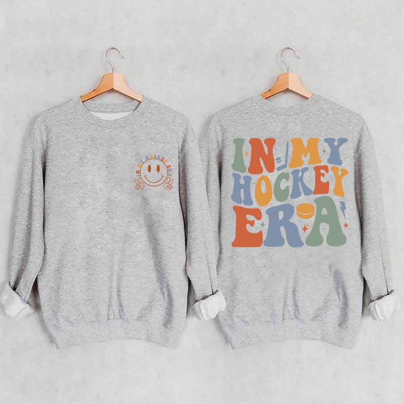 In My Hockey Era Sweatshirt