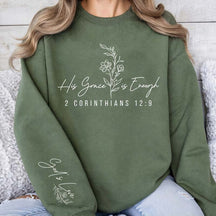 Funny His Grace is Enough Sweatshirt
