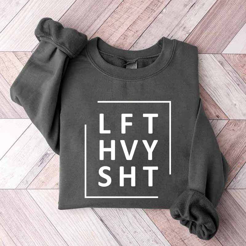LFT HVY SHT Gym Sweatshirt