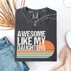 Awesome Like My Daughters Retro T-Shirt