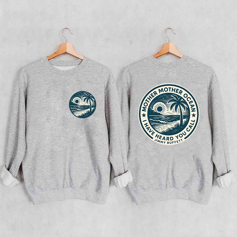 Mother Ocean Lyrics Sweatshirt