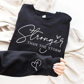 Stronger Than The Storm Sweatshirt