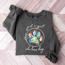 Just a Girl Who Loves Dogs Sweatshirt