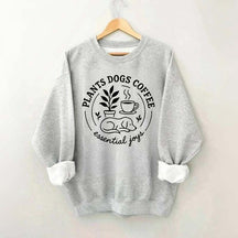 Plants Dogs Coffee Sweatshirt