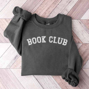 Book Club Bookish Novel Reader Sweatshirt