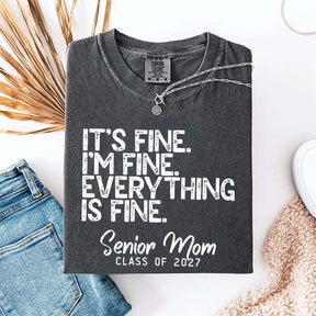 It's Fine Class of 2027 T-Shirt