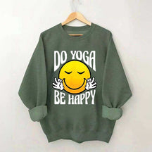 Do Yoga Be Happy Retro Face Fun Sweatshirt