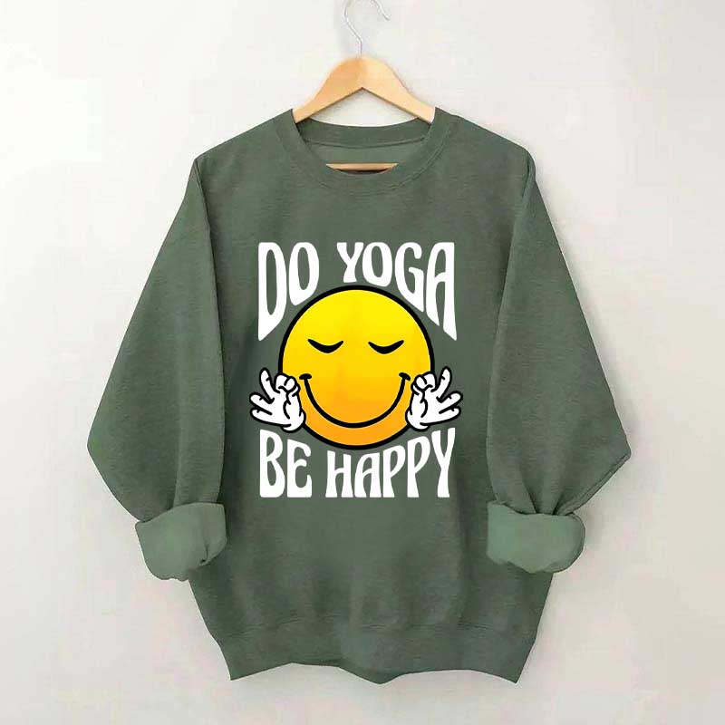 Do Yoga Be Happy Retro Face Fun Sweatshirt