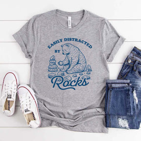 Easily Distracted By Rocks Geologist T-Shirt