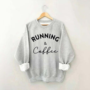 Running And Coffee Sweatshirt