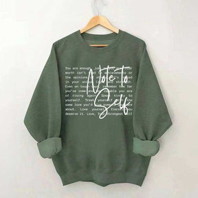 Note To Self Love Yourself Sweatshirt
