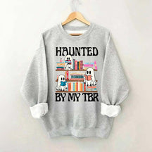 Haunted By My TBR Cute Ghost Reading Books Sweatshirt