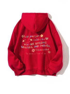 Dear Person Behind Me Letter Print Hoodie