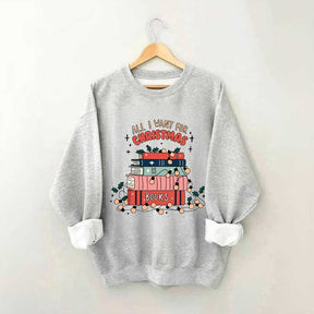 All I Want For Christmas Book Sweatshirt