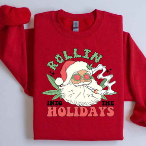 Rollin into the Holidays Santa Sweatshirt