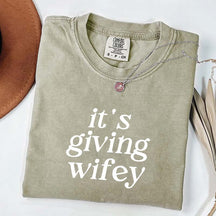 Its Giving Wifey T-Shirt