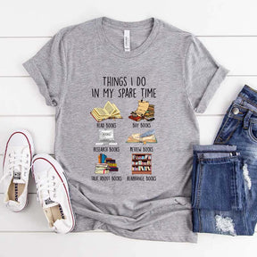 Things I Do In My Spare Time Book Cute T-Shirt