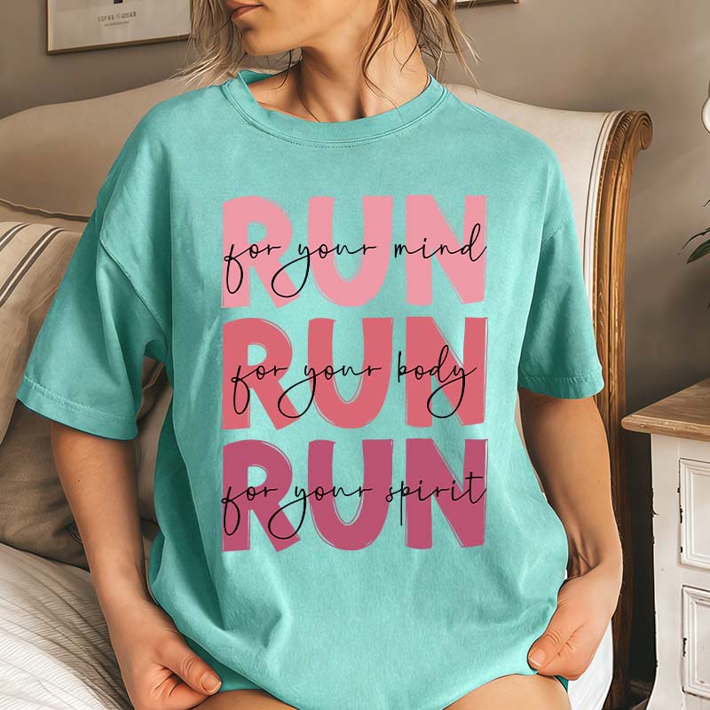 Run For Your Mind T-Shirt