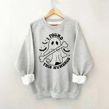 I found this humerus Ghost Holding Bone Sweatshirt