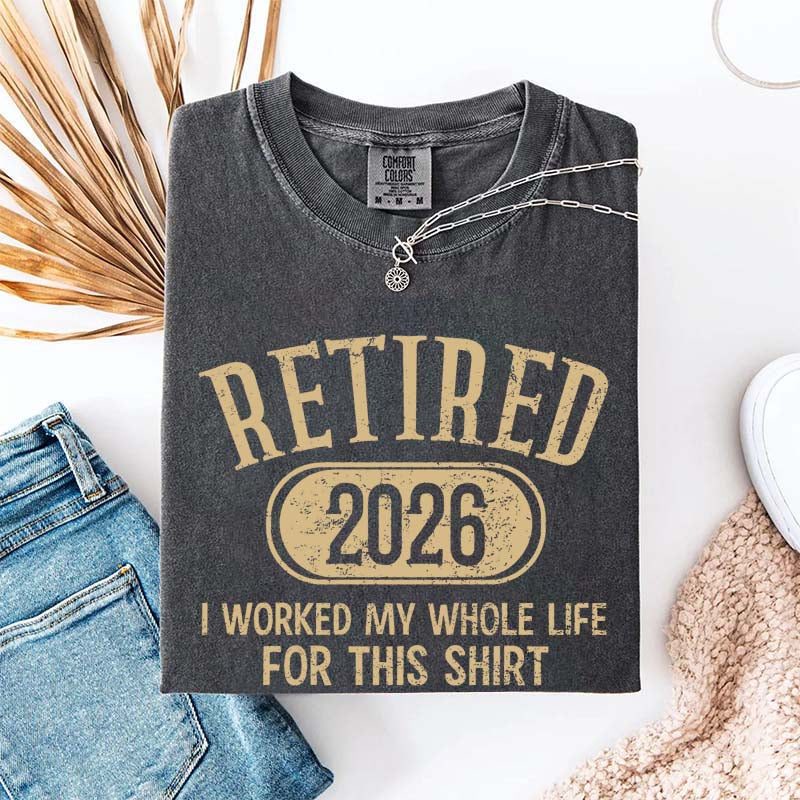 Funny Retirement Distressed Retired Est 2026 T-Shirt