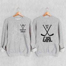 Custom That's My Girl Sweatshirt