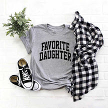 Favorite Daughter T-Shirt