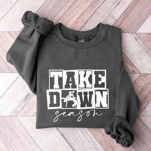 Take Down Season Wrestling Sweatshirt