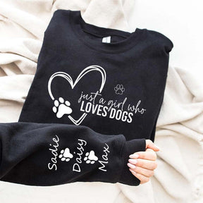 Custom Just A Girl Who Loves Dogs Sweatshirt