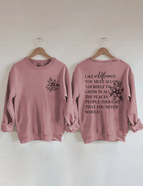 Like Wildflowers Sweatshirt