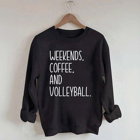 Weekend Coffee And Volleyball Sweatshirt