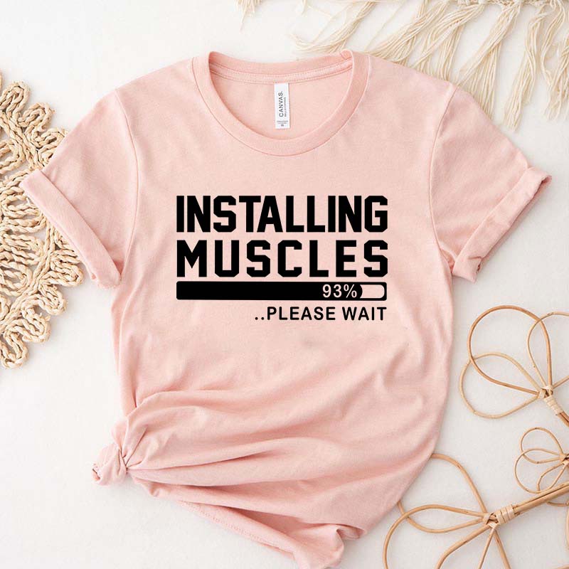 Humorous Gym Installing Muscles T-Shirt