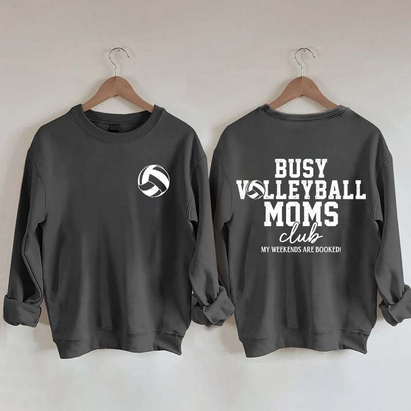 Busy Volleyball Mom Club Sweatshirt