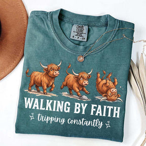 Highland Cow Walking By Faith Tripping Constantly T-Shirt