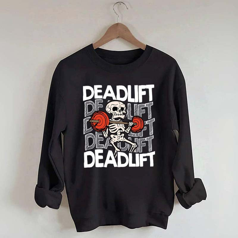 Funny Skeleton Dead Lifting Sweatshirt