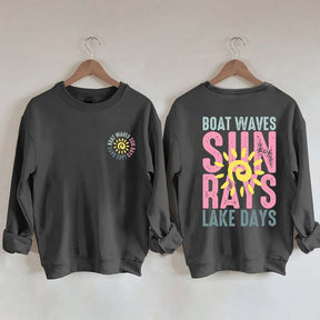 Boat Waves Sun Rays Lake Days Sweatshirt