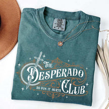 The Desperado Club Booktok T-Shirt