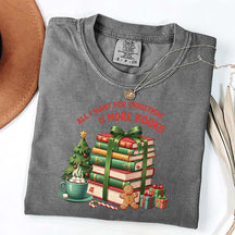All I Want For Christmas Is More Books T-Shirt