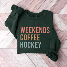 Weekends Coffee Hockey Sport Mom Sweatshirt